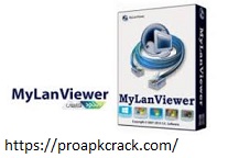 MyLanViewer 4.22.0 Crack