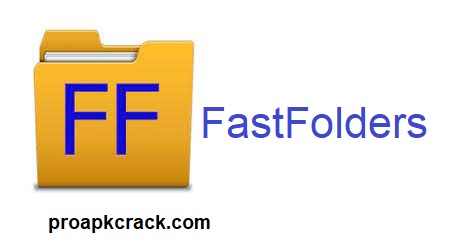 FastFolders 5.13.0 Crack